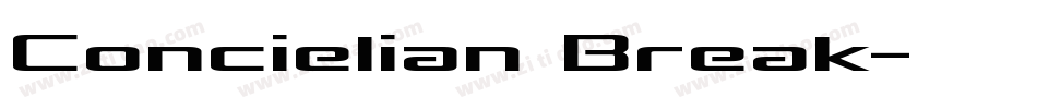 Concielian Break字体转换